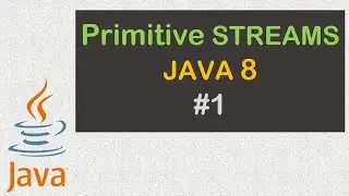Java 8 Primitive Streams | Introduction