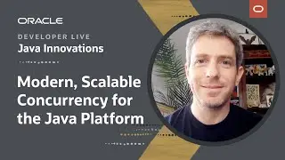 Modern, Scalable Concurrency for the Java Platform [Re-Upload w/ proper audio]