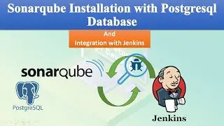 Sonarqube Installation with Postgresql Database and Integration with Jenkins