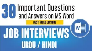 30 Magical Questions & Answers for job Interview On MS Word in Urdu Hindi