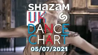 🇬🇧 SHAZAM UK DANCE CHART TOP 100 (05/07/2021)