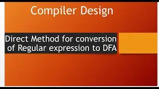 Direct method for converting regular expression to DFA
