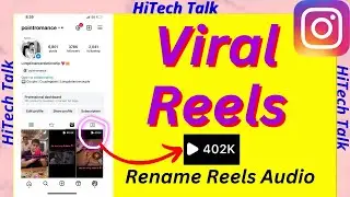Viral your Reels without using trending audio in Instagram | Rename Reels Audio