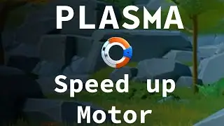 Plasma Game Motor Speed | How to speed up motor in Plasma Game
