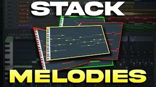 3 Ways to LAYER your Melodies (and WHY they're NECESSARY) | FL Studio 20 Tutorial