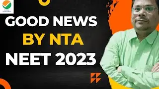 NEET 2023 Very Good News | 