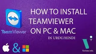 How to install Team viewer on windows 7/8/8.1/10 & mac pro in 2017? IN URDU | HINDI STEP BY STEP