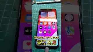 Iphone 11 Pro max Bypass locked to the owner