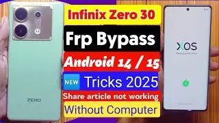 Infinix Zero 30 FRP Bypass 2025 | infinix zero 5g frp Google Account Unlock New Trick Without Pc 