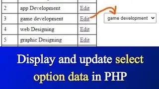 Display and update select option data in PHP | PHP tutorial #28