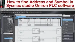 How to Find Address and symbol in Omron PLC Sysmac studio software.