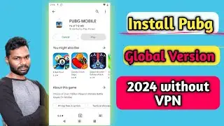 How To Install Pubg Global 2024 Hindi | Pubg Global Kaise Install Kare 2024
