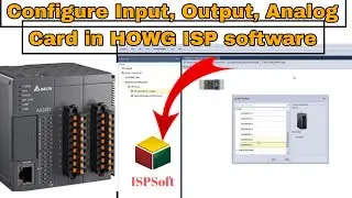 Configure All Input, Output, Analog Card in Delta PLC ISP Soft software. AS-Series