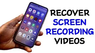 How to Recover Screen Recording Videos on Samsung