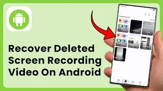 How To Recover Deleted Screen Recording Video On Android | Restore Screen Recording Video 2027