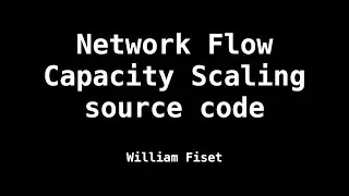 Capacity Scaling | Network Flow | Source Code
