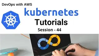 Kubernetes Tutorial for Beginners | Kubernetes Configuration | Kubernetes DevOps Tutorials