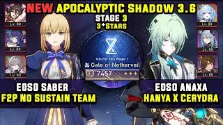 E0 Saber F2P Carry W/ Tingyun & E0 Anaxa Carry (3 Stars)  Apocalyptic Shadow 3 Honkai Star Rail 3.6