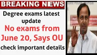 Degree exams latest news
