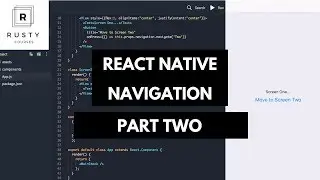 React Native - Navigation Examples - Part Two (Stack Navigator)