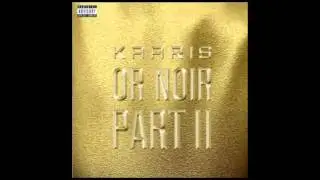 Kaaris - 