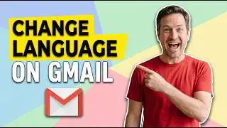 How To Change Language On Gmail (Easy Guide)