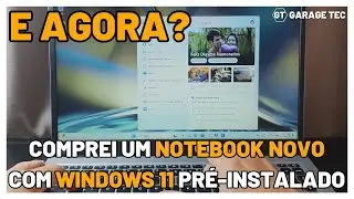 Notebook Novo com Windows 11: Configurações Iniciais, Atualizações e Programas Essenciais