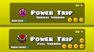 Power Trip: Normal vs Full Version