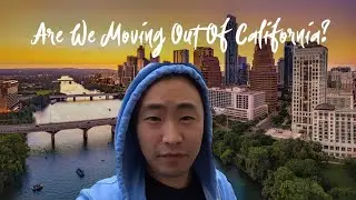 Are we leaving California?