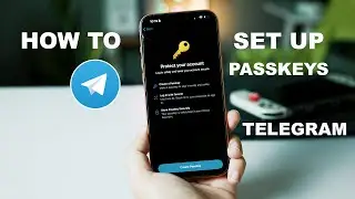 How to Setup Passkeys on Telegram