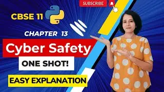 CYBER SAFETY - ONE SHOT! | CBSE Class 11 Computer Science | ENGLISH 🎯