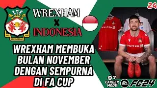 WREXHAM X INDONESIA CAREER MODE #24 | WREXHAM MEMBUKA BULAN NOVEMBER DENGAN KEMANANGAN SEMPURNA! 😍