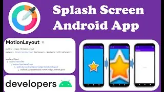 How to make Android Splash Screen With Android Studio 2022 | code share