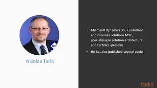 Configuring and Extending Dynamics 365 Customer Engagement : The Course Overview | packtpub.com