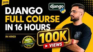 Django Full Course 2026 in Hindi | Beginner to Advanced | Projects + Interview Preparation