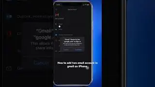 How to add two Gmail accounts in Gmail on iphone 