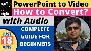 How to convert ppt to Video with audio | Convert your slides in to professional movies | PC/Laptop