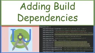 build.gradle: Adding Build Dependencies || How To's #4