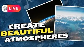 How to Compose Beautiful Ethereal Music | Live Stream