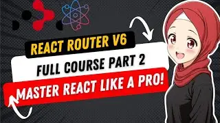 🚀 Master React Router v6| part 2|   | Active Links, 404 Pages, & useNavigate Magic! 🌟