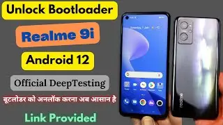 Realme 9i Unlocking Bootloader बूटलोडर को अनलॉक्ड करें بوٹلوڈر انلاک