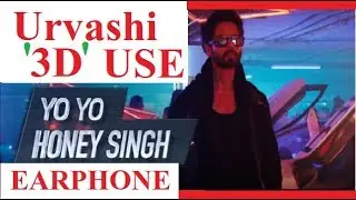 Urvashi Song | 3D | Shahid Kapoor, | Yo Yo Honey Singh | Bhushan Kumar | DirectorGifty