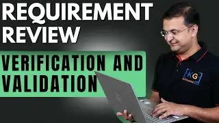 2.5 Requirement Review, Verification & Validation | Software Engineering