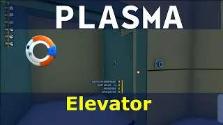 Plasma Game | Elevator | How to build an elevator.