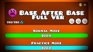 ⚡ BASE AFTER BASE FULL VERSION! BY: MAMM300102 || Geometry Dash 2.11