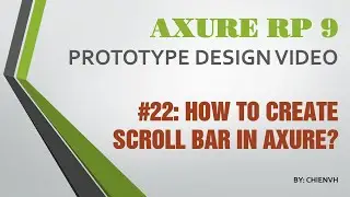 Axure RP 9: #22 How to Create Scroll Bar in Axure?