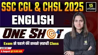 SSC CGL & CHSL 2025 | English One Shot 🔥 | Complete Revision in 1 Class | SSC Utkarsh