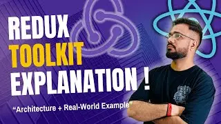 Redux Toolkit Tutorial in Hindi #1 | Introduction and Architecture