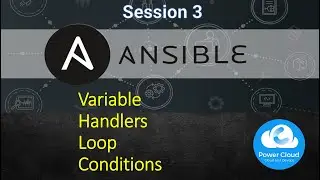 Ansible Variable || Handlers || Loop || Conditions II Session-3