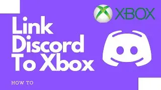 How to link discord to Xbox
